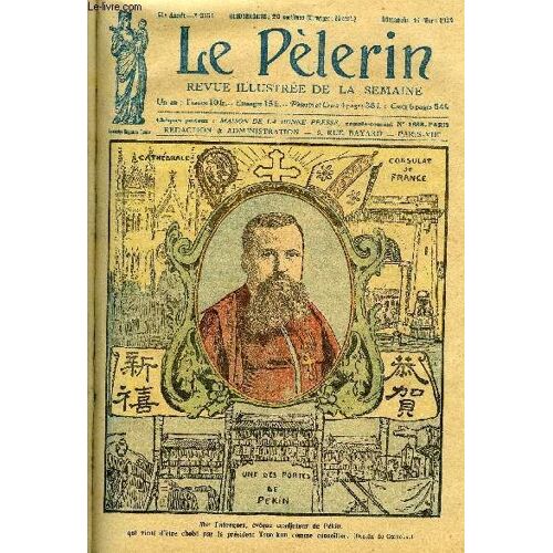 Le Pèlerin N° 2451 - Veuve Guérie Par Sainte Françoise Romaine, Rykoff-Le-Déporté, Le R.P. Janvier, O.P., Le Controle De La Bourse, La Chapelle Des Martyrs De L Ouganda, La Situation Belge, L Euphrate(...)