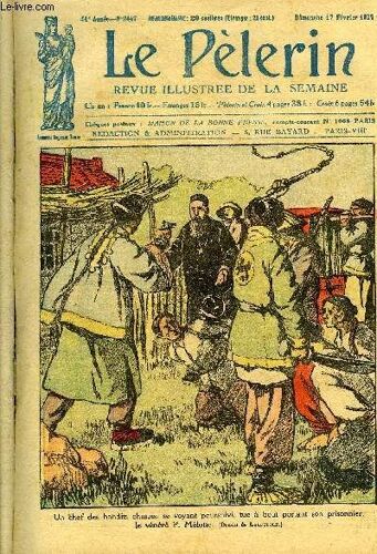 Le Pèlerin N° 2447 - Le Couronnement Du Pape, Une Bagarre A La Ixe Station, La Conservation De Son Corps, Dévouement D Instituteurs, Une Conversion Par Soeur Thérèse, Woodrow Wilson, Le Lutin Des(...)