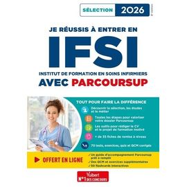 Je Réussis À Entrer En Ifsi Avec Parcoursup - Institut De Formation En Soins Infirmiers
