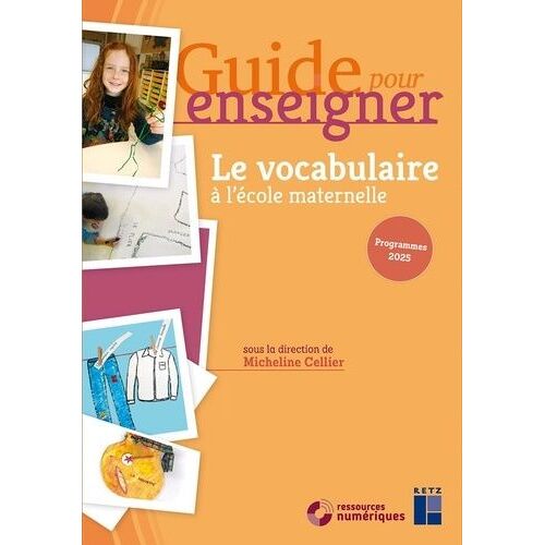 Le Vocabulaire À L'école Maternelle