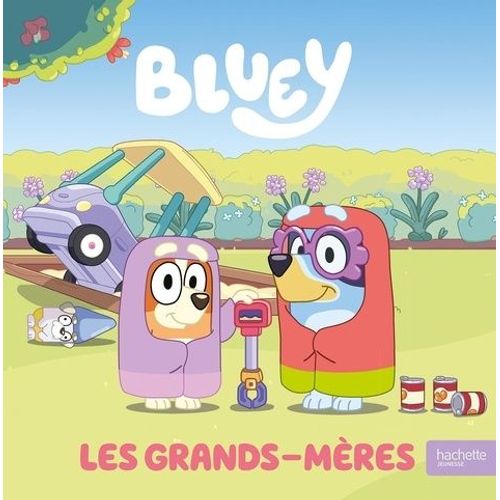 Bluey - Les Grands-Mères