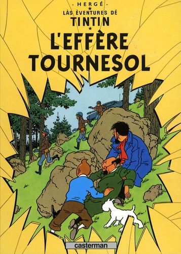 Làs Éventures Dé Tintin - L'effère Tournesol - Edition En Vosgien Méridional