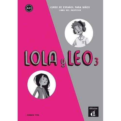 Lola Y Leo 3 - Libro Del Profesor