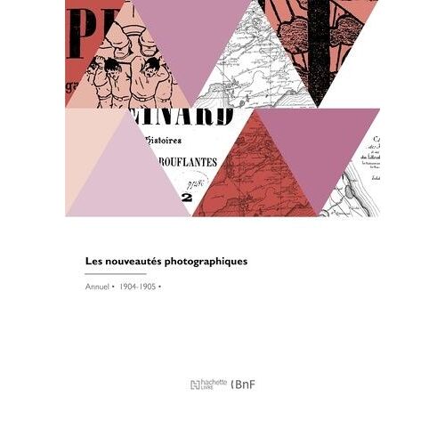 Les Nouveautés Photographiques