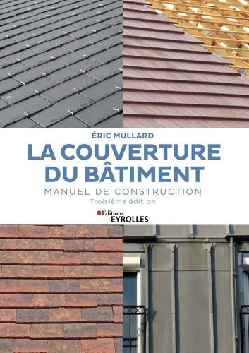 La Couverture Du Bâtiment - Manuel De Construction