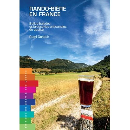 Rando-Bière En France - Belles Balades Et Brasseries Artisanales De Qualité