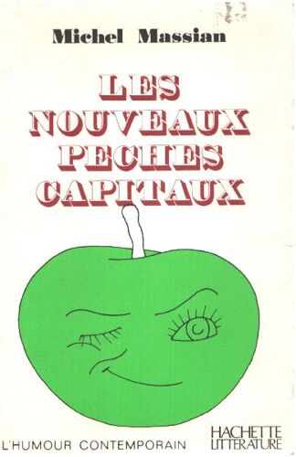 Les Nouveaux Péchés Capitaux
