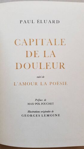 Capitale De La Douleur Suivi De L'Amour, La Poésie (Présence De La Littérature) Paul Éluard, Max-Pol Fouchet, Georges Lemoine
