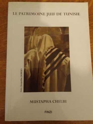 Le Patrimoine Juif De Tunisie