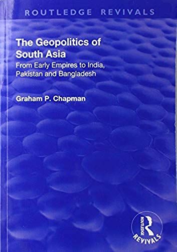 The Geopolitics Of South Asia