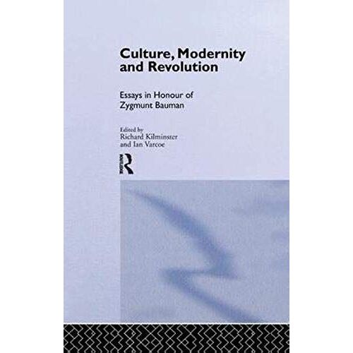 Culture, Modernity And Revolution