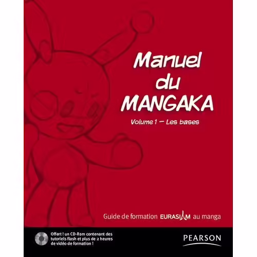 Manuel Du Mangaka - Tome 1, Les Bases (1 Cd-Rom)