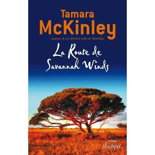 La Route De Savannah Winds
