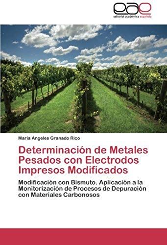 Determinacion De Metales Pesados Con Electrodos Impresos Modificados