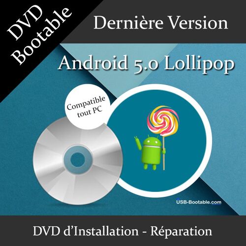 DVD Bootable Android 5.0 Lollipop + Guide PDF d'utilisation - Installation/Réparation/Mise à niveau - Compatible PC - Dernière version officielle