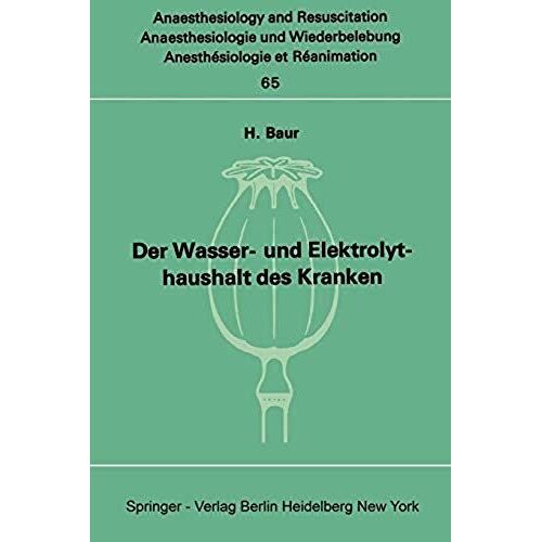 Der Wasser- Und Elektrolythaushalt Des Kranken