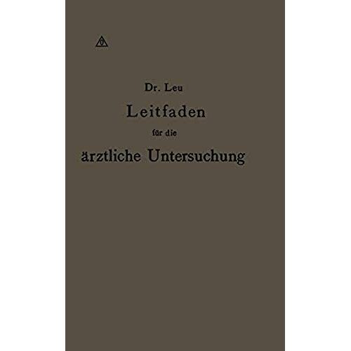 Leitfaden Für Die Ärztliche Untersuchung