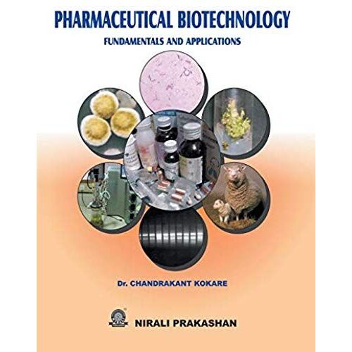 Pharmaceutical Biotechnology Fundamentals And Application