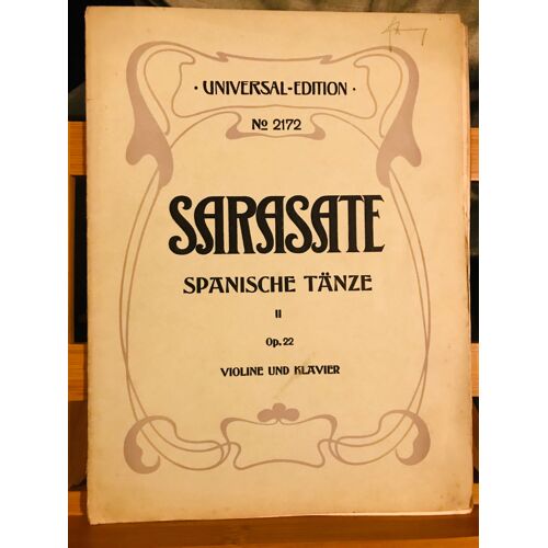 Sarasate Spanische Tanze Danses Espagnoles Partition Violon Et Piano Universal N°2172 Volume 2 Opus 22