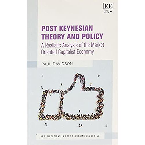 Post Keynesian Theory And Policy