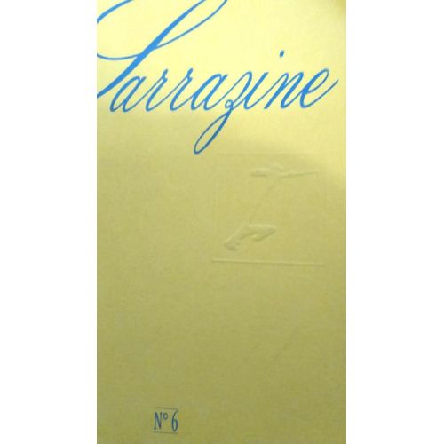 Sarrazine N0 6 "Rien"