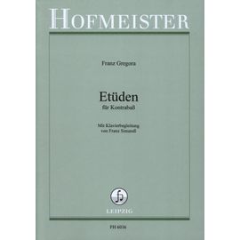 Franz Gregora : Etüden Für Kontrabass Und Klavier - Hofmeister Fh6036
