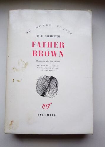G-K Chesterton Father Brown (Détective Du Bon Dieu) 1973 Nrf Gallimard