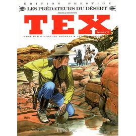Tex Spécial Tome 16 - Les Prédateurs Du Désert