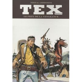 Tex Tome 19 - Le Prix De La Vengeance