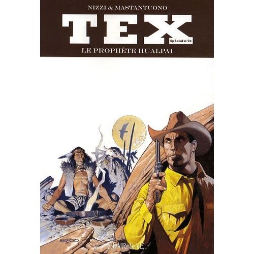 Tex Tome 21 - Le Prophète Hualpai