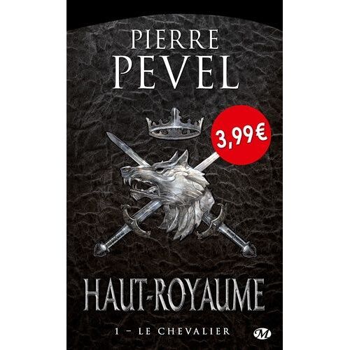 Haut-Royaume - Tome 1 - Le Chevalier