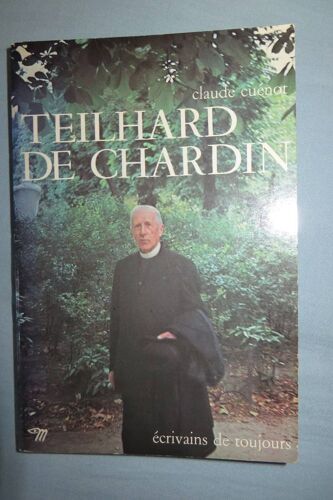 Teilhard De Chardin Par Cuenot Claude - Seuil 1962