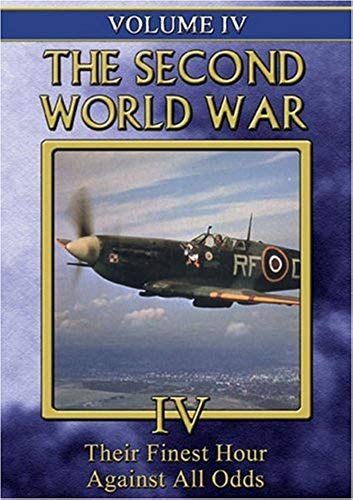 The Second World War, Vol. 4: Their Finest Hour/Against All Odds