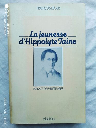 François Leger, La Jeunesse D'hippolyte Taine, Albatros, 1980