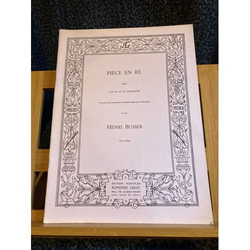 Henri Büsser Pièce En Ré Pour Cor Et Piano Partition Éditions Leduc