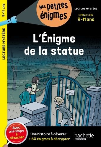L'enigme De La Statue Cm1 Et Cm2 - Avec Une Loupe À Détacher