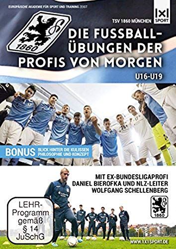 Die Fußballübungen Der Profis Von Morgen (U16 & U19) [Import Allemand]
