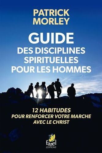 Guide Des Disciplines Spirituelles Pour Les Hommes