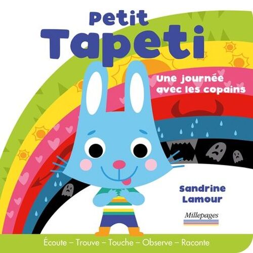Petit Tapeti - Une Journée Avec Les Copains