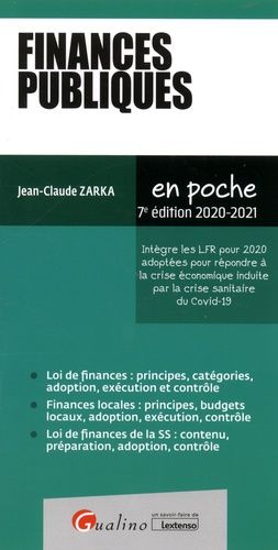 Finances Publiques - Intègre Les Lfr Pour 2020 Adoptées Pour Répondre À La Crise Économique Induite Par La Crise Sanitaire Du Covid-19