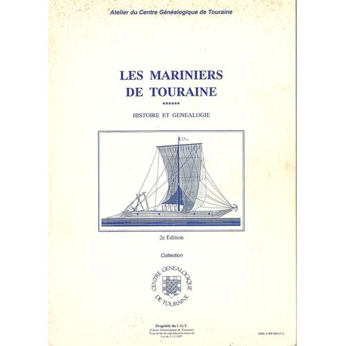Les Mariniers De Touraine : Histoire Et Généalogie