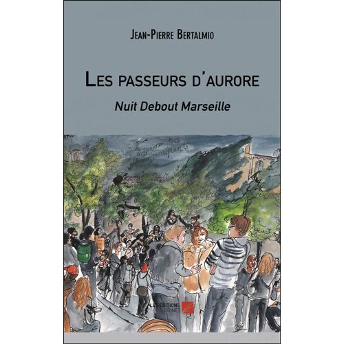 Les Passeurs D'aurore - Nuit Debout Marseille