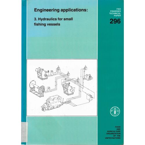 Hydraulics For Small Fishing Vessels (Fao Fisheries Technical Paper)