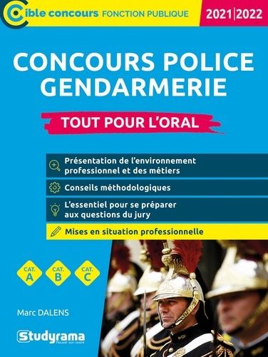 Concours Police - Gendarmerie - Tout Pour L'oral
