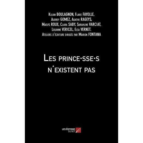 Les Prince·Sse·S N'existent Pas