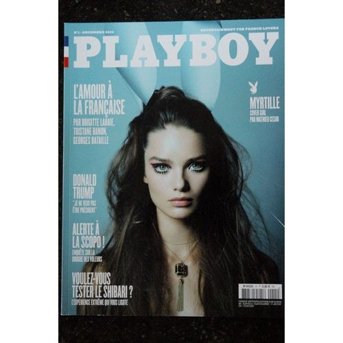 Playboy 001 Decembre 2016 Cover Myrtille Brigitte Lahaie Tristane Banon Georges Bataille Donald Trump