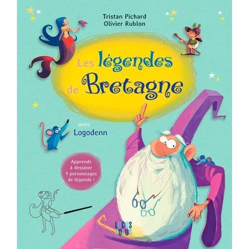 Les Légendes De Bretagne Avec Logodenn