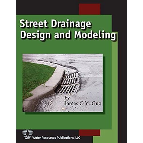 Street Drainage Design And Modeling