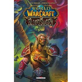 World Of Warcraft Tome 2 - Bloodsworn