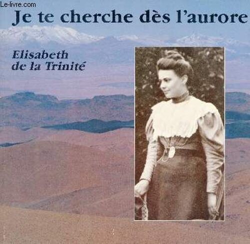 Je Te Cherche Dès L Aurore - Évocation D Un Visage Et D Un Coeur.